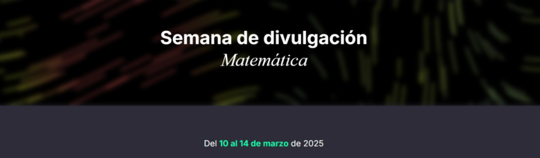 Semana de divulgación matemática